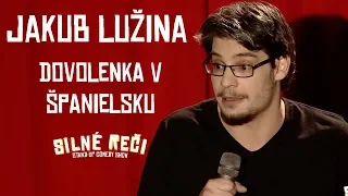 Jakub Lužina o dovolenke v Španielsku