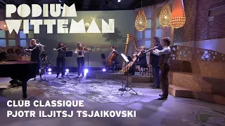 Club Classique - Pjotr Iljitsj Tsjaikovski - Het Zwanenmeer: Akte 2, nr. 10 | Podium Witteman