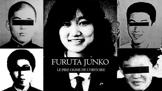 FURUTA JUNKO - LE CRIME LE PLUS HORRIBLE DE L'HISTOIRE