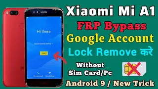 Xiaomi Mi A1 | FRP Bypass | Android 9 | New Trick 2023 | Without Pc | Mi MDG2 Google Account Unlock.