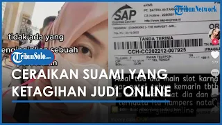 Cerita Wanita Muda di Bogor Ceraikan Suami Gara-gara Judi Online, Utang Menumpuk