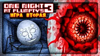 ФЛАМПТИ УБИЛ ВСЕХ и ИДЁТ ЗА МНОЙ!!! ✅ (ONaF3) One Night at Flumpty's 3