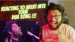 Arijit Singh Live Reaction | Dua Song ( MTV India Tour) || SINGER REACTION VIDEO !!!