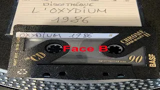 Discothéque L'OXYDIUM 1986 Tres RARE Cassette Audio (Face B)