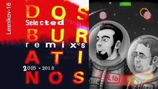 Dos Buratinos — Selected Remixes 2005--2013