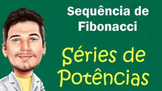 Fórmula do Termo Geral da Sequência de Fibonacci - Parte 2