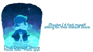 【Steven Universe】That Distant Shore (I'm Not Alone) | (Cover)