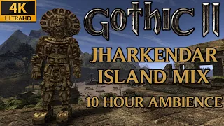 Jharkendar Island Mix - 10 Hour Ambience | Gothic 2