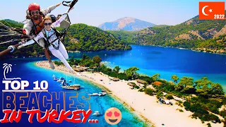 Top 10 Beaches in Turkey in 2022