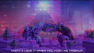 TheFatRat Mashup - Unity x Love It When You Hurt Me