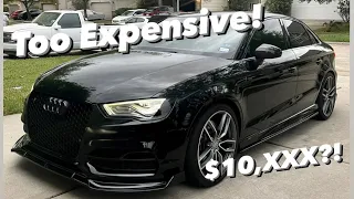 HOW EXPENSIVE IS MODIFYING YOUR AUDI? Audi A3/S3/RS3