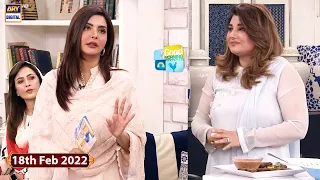 Good Morning Pakistan - Javeria Saud - Dr. Umme Raheel - 18th February 2022  - ARY Digital Show