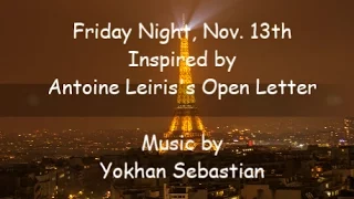 Friday Night - Nov  13 song (Antoine Leiris letter)- Live