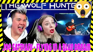 Joe Satriani - Flying in a Blue Dream (Satchurated Live ) THE WOLF HUNTERZ Jon and Dolly Reaction