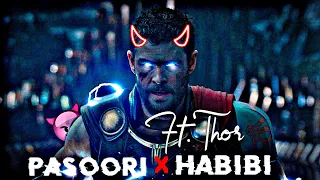 Pasoori x Habibi Ft.Thor || Pasoori x Habibi x Thor || Thor edit || Thor edit status || Creepy Edits