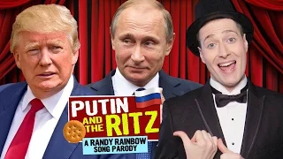 PUTIN AND THE RITZ - A Randy Rainbow Song Parody 🇺🇸💘🇷🇺