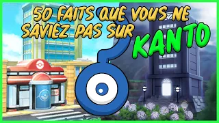 50 Faits Que Vous Ne Saviez Pas - La Région de Kanto