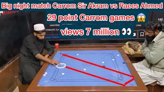 Professional senior carrom board player, Sir Akram (vs) Rais Ahmad Badshah 🤴 Big challenge, match👌