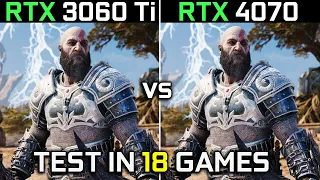 RTX 3060 Ti vs RTX 4070 | Test in 18 Games at 1440p | Worth Upgrading? | 2023
