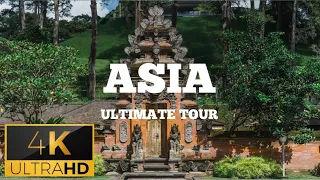 ASIA THE ULTIMATE TOUR - 8K ULTRA HD 30 COUNTRY IN 1 VIDEO #tour_Asia