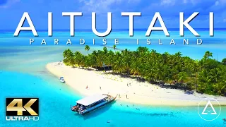 AITUTAKI ISLAND IN 4K - Drone Footage (ULTRA HD)