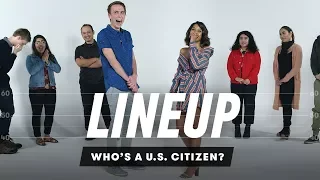Who's a U.S. citizen? | Lineup | Cut