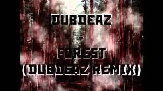 DubDeaz - Forest (VIP)