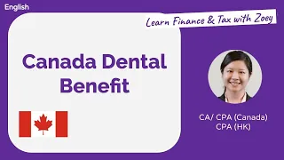 Canada Dental Benefit - Tax-free payment for eligible families