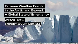 Extreme Weather Events In The Artic And Beyond