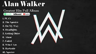 Alan Walker  Greatest Hits Full Album 2024