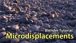 Introduction to Microdisplacements - Blender Tutorial