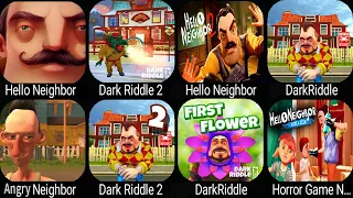 Dark Riddle,Hello Neighbor,Dark Riddle 3,Angry Neighbor,Dark Riddle 2