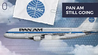 What If Pan Am Was Still Operating Today?