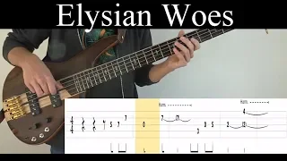 Elysian Woes (Opeth) - Bass Cover (With Tabs) by Leo Düzey