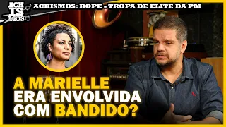 QUEM MANDOU MATOU MARIELE? EX CAPITÃO DO BOPE COMENTA!