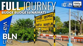 Budge Budge to Naihati Full Journey Coverage by EMU Train :: Eastern Railway