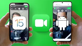 FaceTime to Android from iPhone (iOS 15)