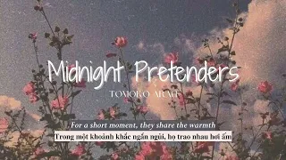 Vietsub | Midnight Pretenders - Tomoko Aran | Lyrics Video