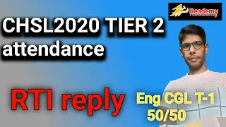 CHSL TIER 2 ATTENDANCE। RTI REPLY #Reademy