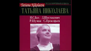 Tatiana Nikolayeva - J.S. Bach: French Suites Nos. 3-6, BWV 814-817. Rec. 1984