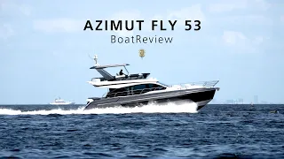 【ボートレビュー】AZIMUT FLY53 / アジムット FLY53