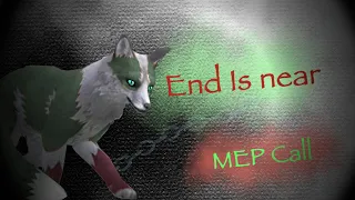 End Is Near: Wildcraft MEME MEP CALL(CLOSED)