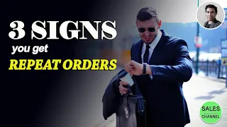 3 SIGNS which show you get REPEAT ORDERS_  KITHSIRI H V A