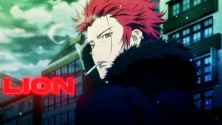 K Project「AMV」– Lion  👑Suoh Mikoto👑