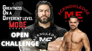 WWE 2K22 ACKNOWLEDGE ME SERIES: OPEN CHALLENGE FROM ROMAN REIGNS | ANGEL GARZA