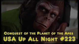 Up All Night Review #223: Conquest of the Planet of the Apes