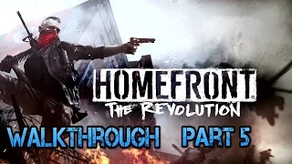 Xbox One Homefront The Revolution Walkthrough Part 5 1080p No Commentary