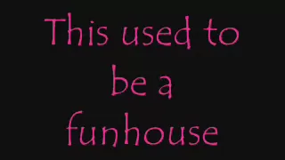 Pink - Funhouse (Lyrics)