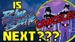 Wonder Twins Cancelled! Is Blue Beetle Next?