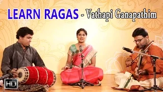 Learn Ragas - Vathapi Ganapathim - Raga Hamsadhwani - Charulatha Mani